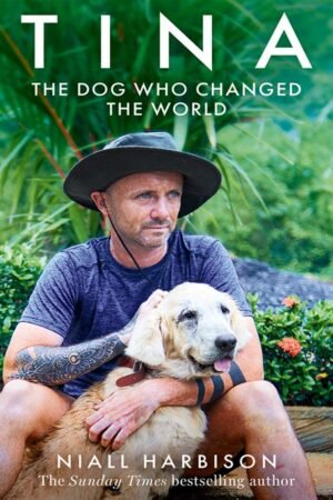 Tina: The Dog Who Changed the World