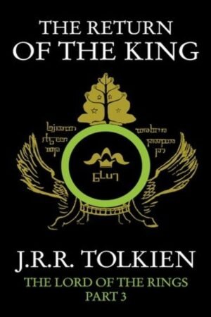 The Return of the King [The Lord of the Rings Series Book 3]