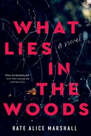 What Lies in the Woods
