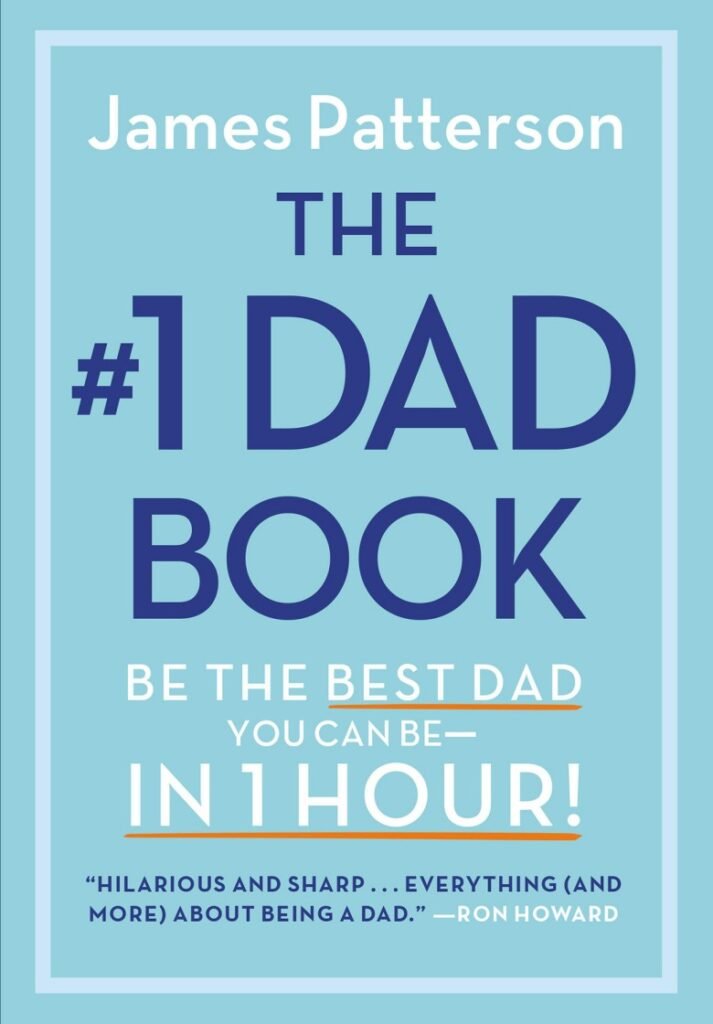 #1 Dad Book, The - James Patterson