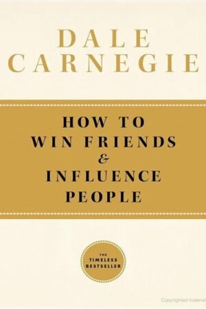 How to Win Friends & Influence People