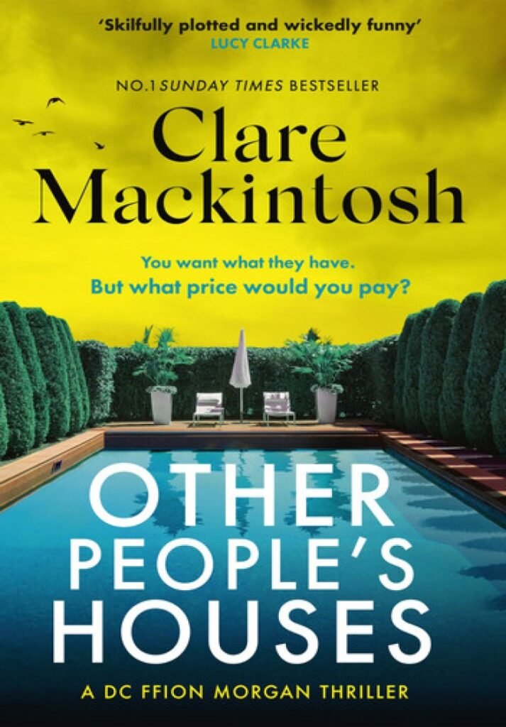 Other People's Houses (DC Morgan Book 3) - Clare Mackintosh