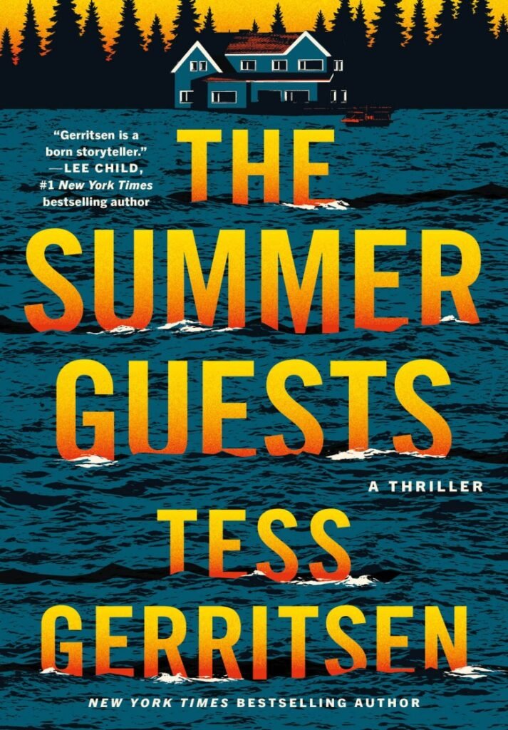 The Summer Guests - Tess Gerritsen
