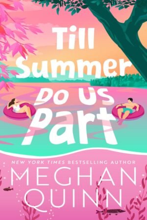 Till Summer Do Us Part