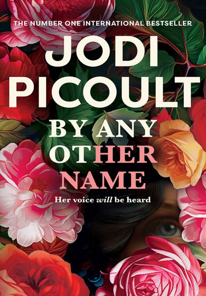 By Any Other Name - Jodi Picoult
