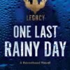 One Last Rainy Day - The Ravenhood Legacy 1 - Kate Stewart