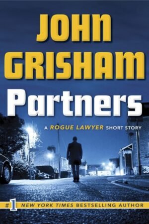 Partners: Rogue Lawyer Series Book 0.5