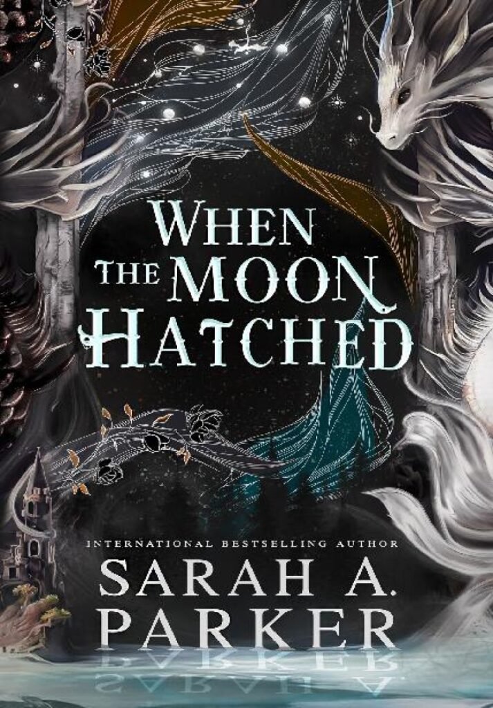 When the Moon Hatched_ Moonfall 1 - Sarah A. Parker