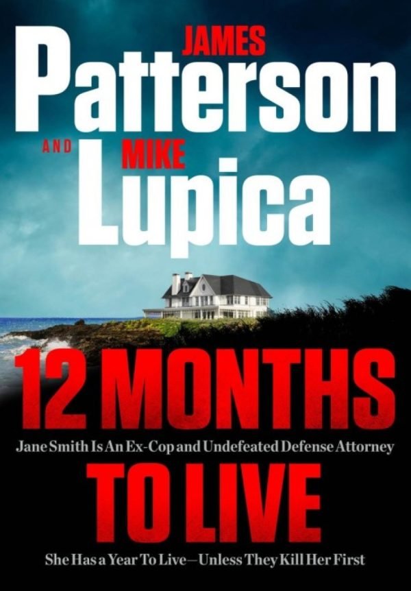 12 Months to Live: Jane Smith Thriller Book 1