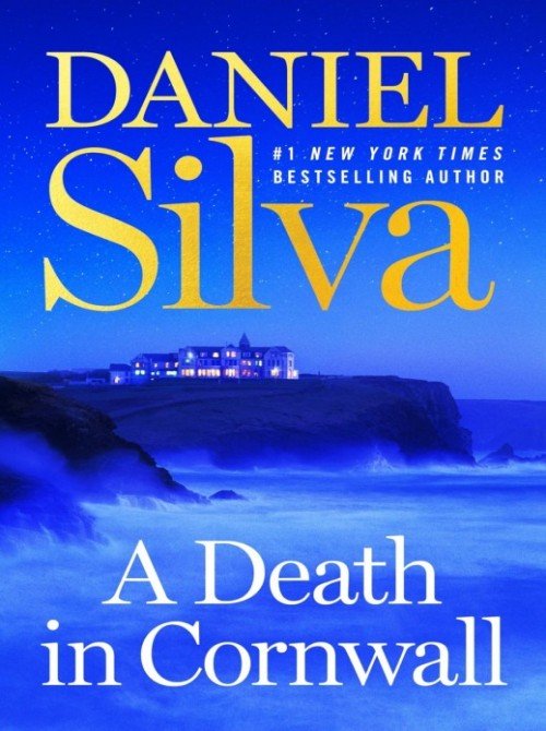 A Death in Cornwall (Gabriel Allon Book 24) - Daniel Silva