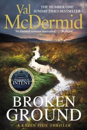 Broken Ground: Karen Pirie Series Book 5