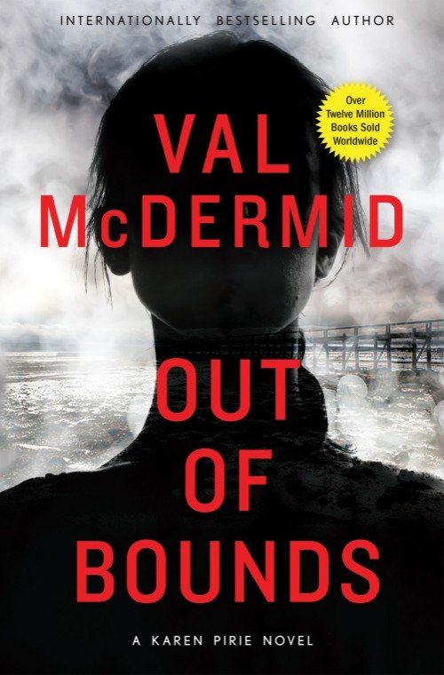 Out of Bounds - Val McDermid