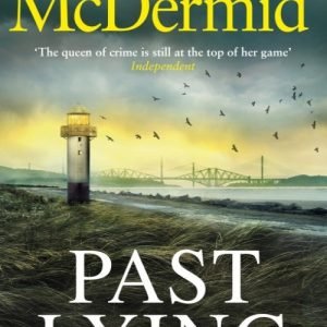 Past Lying: Karen Pirie Series Book 7