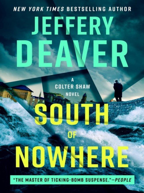 South of Nowhere - Jeffery Deaver