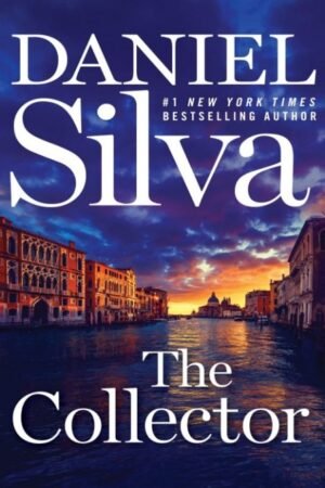 The Collector (Gabriel Allon Book 23)- Daniel Silva