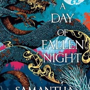 A Day of Fallen Night