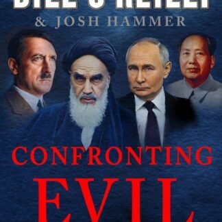 Confronting Evil: Assessing the Worst of the Worst