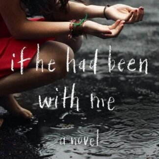 If He Had Been With Me