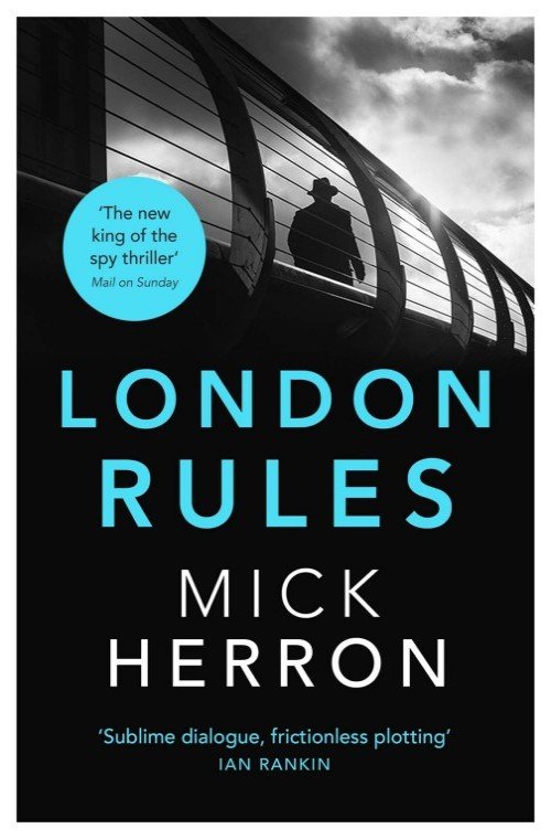 London Rules - Mick Herron