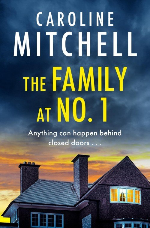 The Family at No. 1 - Caroline Mitchell