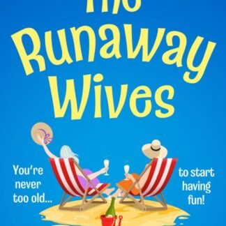 The Runaway Wives