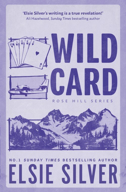 Wild Card (Rose Hill #4) - Elsie Silver