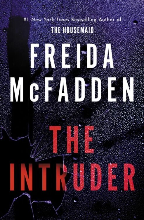 The Intruder - Freida McFadden