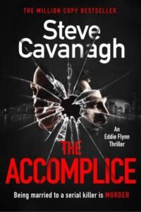 The Accomplice (Eddie Flynn Book 7)