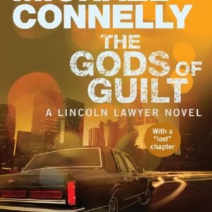 The Gods of Guilt (The Lincoln Lawyer Book 5)