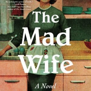 The Mad Wife