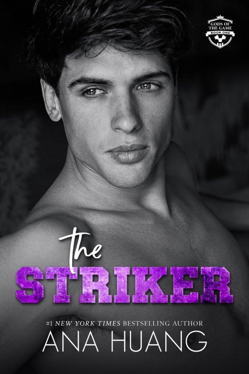 The Striker (Gods of the Game Book 1) - Ana Huang