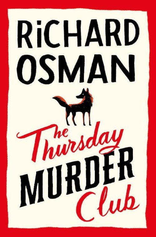 The Thursday Murder Club - Richard Osman