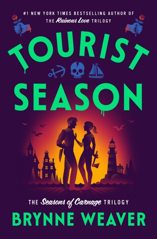 Tourist Season: The Seasons of Carnage Trilogy Book 1