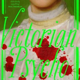 Victorian Psycho