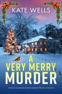 A Very Merry Murder - Kate Wells
