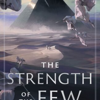 The Strength of the Few: Hierarchy Book 2