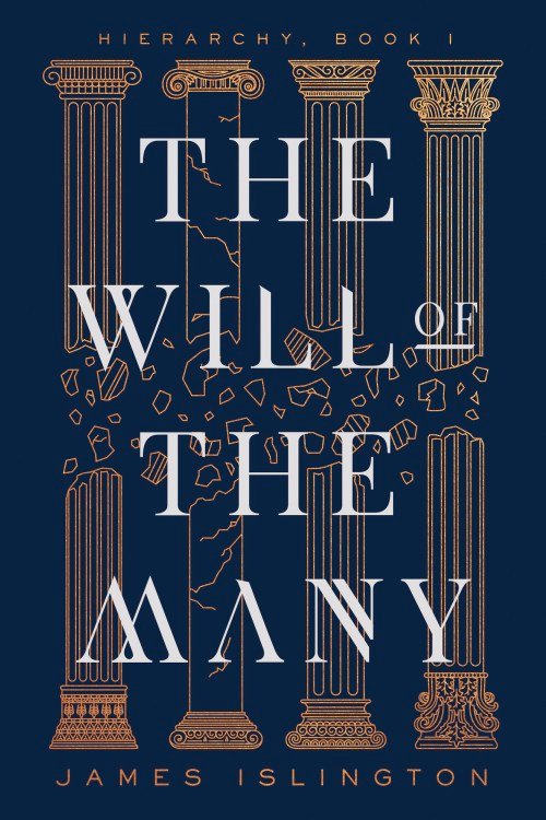 The Will of the Many - Hierarchy Book 1 - James Islington