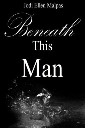 Beneath This Man