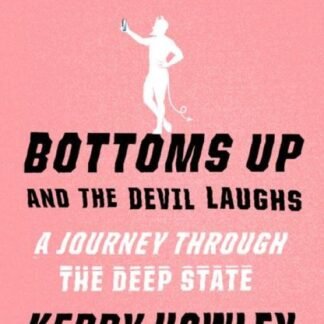 Bottoms Up and the Devil Laughs