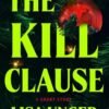 The Kill Clause