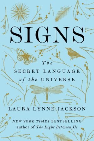 Signs_ The Secret Language of the Universe