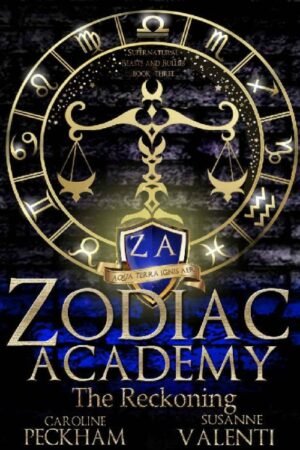 The Reckoning_ Zodiac Academy Book 3 - Caroline Peckham & Susanne Valenti