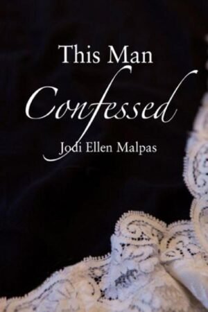 This Man Confessed
