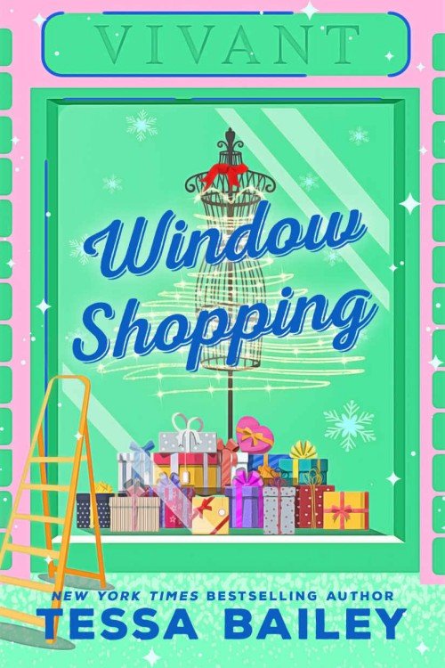 Window Shopping - Tessa Bailey Window Shopping