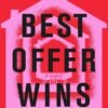 Best Offer Wins - Marisa Kashino