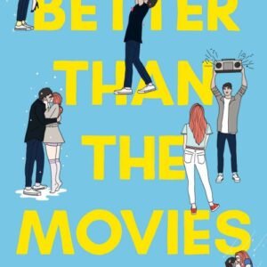 Better Than the Movies - Lynn Painter