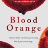 Blood Orange - Harriet Tyce