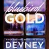 Bluebird Gold - Devney Perry