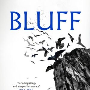Bluff - Francine Toon