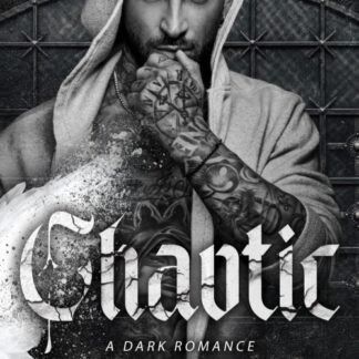 Chaotic - Shantel Tessier